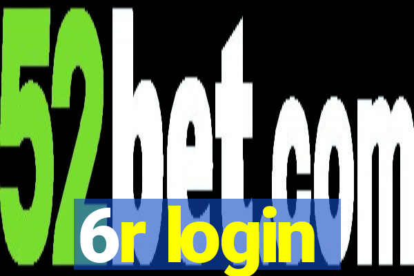 6r login
